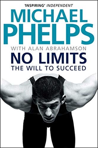 NO LIMITS : THE WILL TO SUCCEED