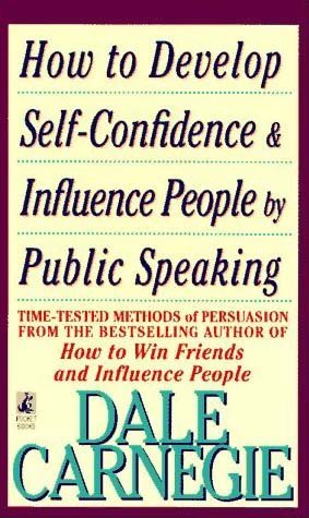 HOW TO DEVELOP SELF-CONFIDENCE & INFLUENCE PEOPLE