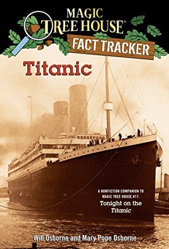 MAGIC TREE HOUSE RESEARCH GDE: TITANIC