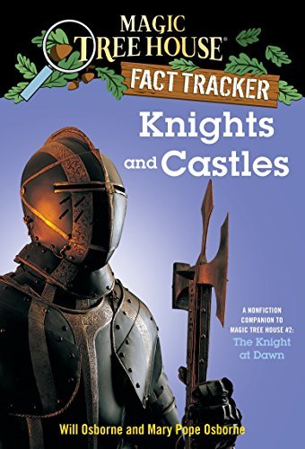 MAGIC TREE HOUSE: KNIGHTS AND CASTLES