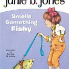 JUNIE B. JONES #12 SMELLS SOMETHING