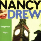NANCY DREW 16: DANGEROUS PLAYS