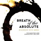 BREATH OF THE ABSOLUTE