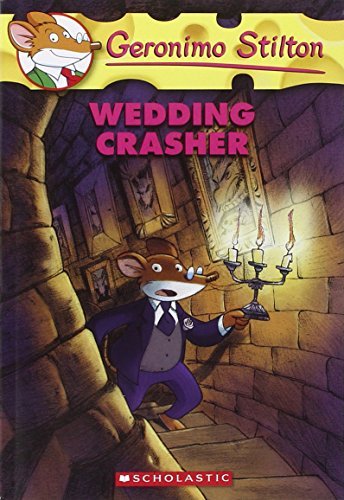 GERONIMO STILTON # 28 WEDDING CRASHER