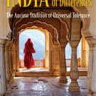 India: A Civilization of Differences: The Ancient Tradition of Universal Tolerance