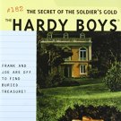 HARDY BOYS 182: SECRET OF THE SOLDIERS GOLD
