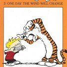 CALVIN AND HOBBES: ONE DAY THE WIND