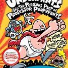 CAPTIAN UNDERPANTS AND THE PERILOUS PLOT OF PROFESSOR