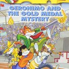 GERONIMO STILTON # 33  GERONIMO AND THE GOLD MEDAL MYSTERY