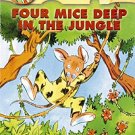 GERONIMO STILTON #05 FOUR MICE DEEP IN THE JUNGLE