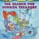 GERONIMO STILTON #25 THE SEARCH FOR SUKEN TREASURE