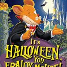 GERONIMO STILTON # 11 ITS HALLOWEEN YOU FRAIDY MOUSE