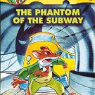 GERONIMO STILTON # 13  PHANTOM OF THE SUBWAY