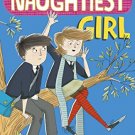NAUGHTIEST GIRL 08 : WELL DONE, THE NAUGHTIEST GIRL