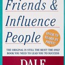 HOW TO WIN FRIENDS AND INFLUENCE PEOPLE