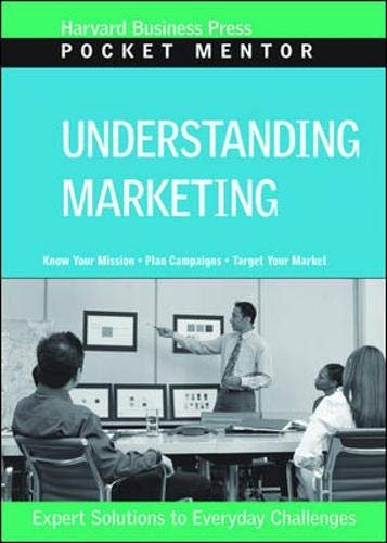 POCKET MENTOR : UNDERSTANDING MARKETING