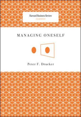 Managing Oneself : Peter F.Drucker