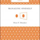 Managing Oneself : Peter F.Drucker