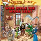 Geronimo Stilton #06 Who Stole the Mona Lisa?