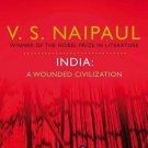 India: A Wounded Civilization