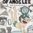 DIARY OF AMOS LEE: GIRLS, GUTS AND GLORY! ADELINE FOO, ILLUSTRATED