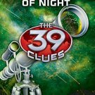 THE 39 CLUES CAHILLS VS. VESPERS#03 THE DEAD OF NIGHT