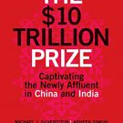 THE $ 10 TRILLION PRIZE