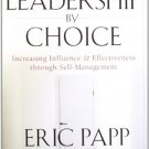 Leadership By Choice
