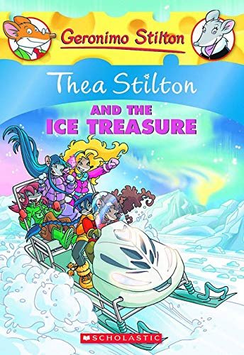 GERONIMO STILTON : THEA STILTON AND THE ICE TREASURE