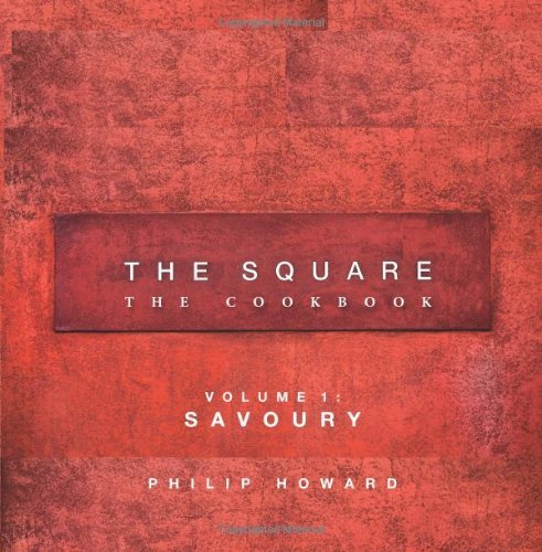 Square : The Cookbook Savoury