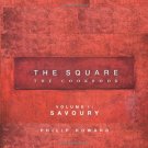 Square : The Cookbook Savoury