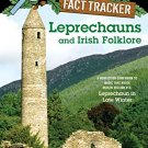 MAGIC TREE HOUSE RESEARCH GUIDE # 21: LEPRECHAUNS AND IRISH FOLKLORE