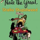 Nate the Great Stalks Stupidweed