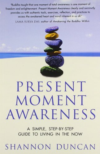 Present Moment Awareness