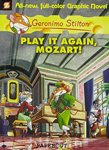 Geronimo Stilton #08 Play It Again, Mozart!