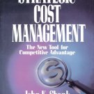 STRATEGIC COST MANAGEMENT