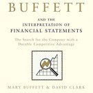 WARREN BUFFETT AND THE INTERPRETATION OF FINANCIAL STATEMENTS