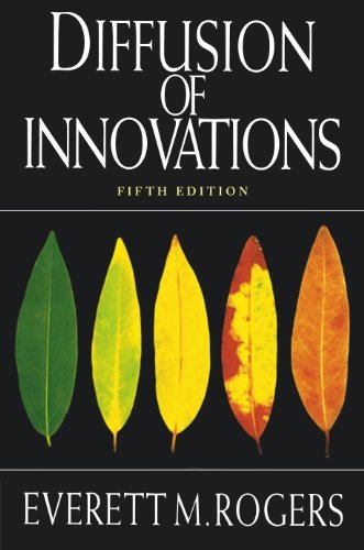 DIFFUSION OF INNOVATIONS 5TH ED
