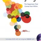 Joy : The Happiness That Comes from Within