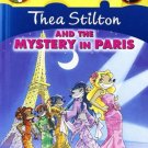 GERONIMO STILTON: THEA STILTON AND THE MYSTERY IN PARIS