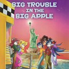GERONIMO STILTON: THEA STILTON AND BIG TROUBLE IN THE BIG APPLE