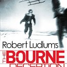 Robert Ludlums The Bourne Deception