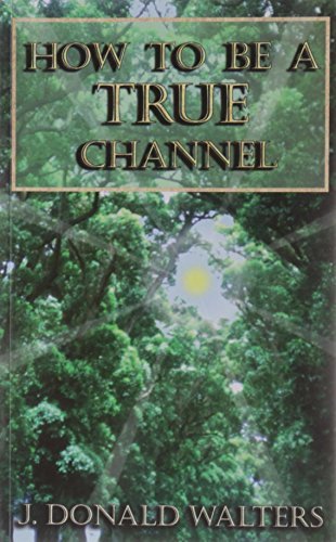 How to Be a True Channel