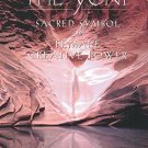 THE YONI: SACRED SYMBOL OF FEMALE CREATI