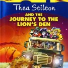 Thea Stilton#17 Thea Stilton and the Journey to the Lions den