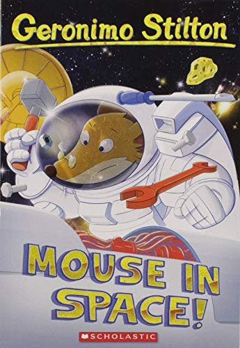 Geronimo Stilton #  52 Mouse in Space