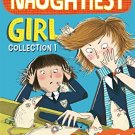 NAUGHTIEST GIRL COLLECTION (3 BOOKS IN 1)