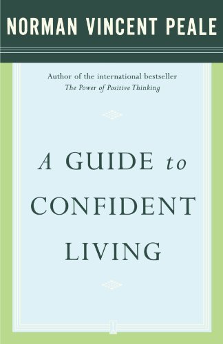 A GUIDE TO CONFIDENT LIVING
