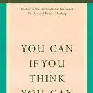YOU CAN IF YOU THINK YOU CAN