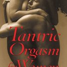 TANTRIC ORGASM FOR WOMEN
